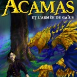 Lucie Acamas et l'armée de Gaïus, par Kouvertures